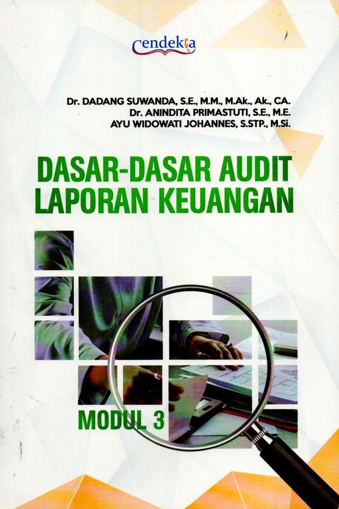 Dasar-Dasar Audit Laporan Keuangan (Modul 3)