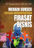 MERAIH SUKSES DENGAN MEMANFAATKAN FIRASAT BISNIS