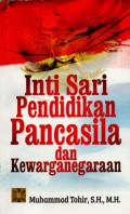 Intisari Pendidikan Pancasila dan Kewarganegaraan