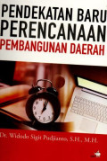 Pendekatan Baru Perencanaan Pembangunan Daerah