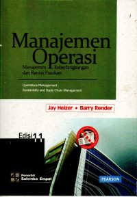 Manajemen Operasi : Manajemen Keberlangsungan dan Rantai Pasokan (Edisi 11)