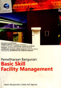 Pemeliharaan Bangunan : Basic Skill Facility management