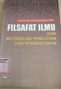 FILSAFAT ILMU DAN METODOLOGI PENELITIAN ILMU PEMERINTAHAN