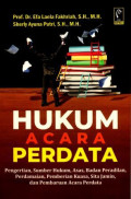 Hukum Acara Perdata : Pengertian, Sumber Hukum, Asas, Badan Peradilan, Perdamaian, Pemberian Kuasa, Sita Jamin, dan Pembaruan Acara Perdata