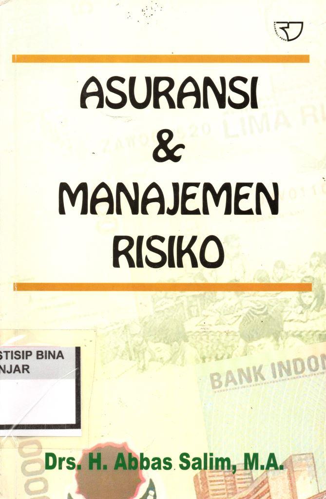 ASURANSI & MANAJEMEN RISIKO