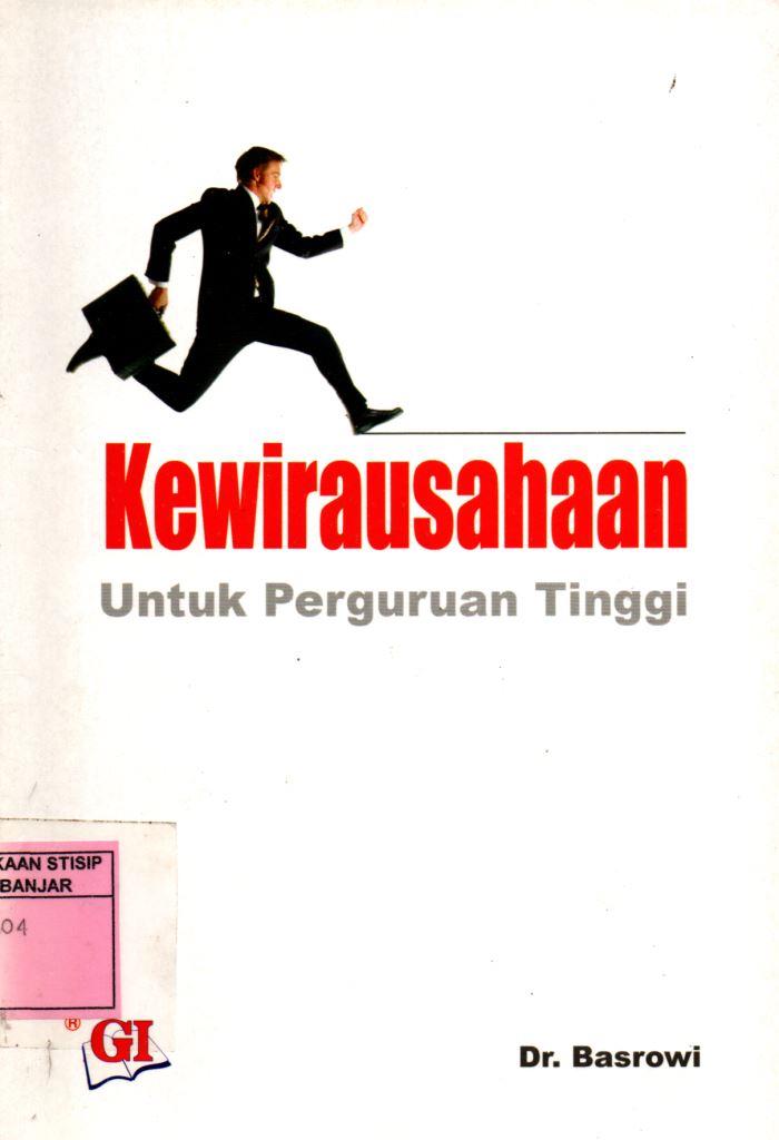 Kewirausahaan : Untuk Perguruan Tinggi