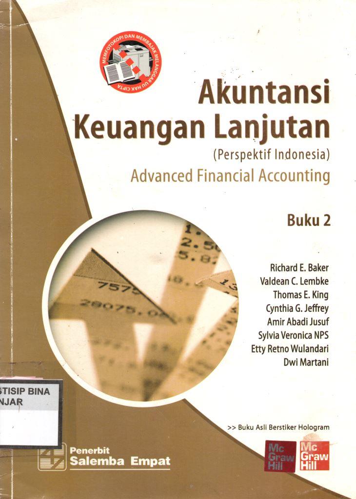 Akuntansi Keuangan Lanjutan (Perspektif Indonesia) Advanced Financial Accounting Buku 2