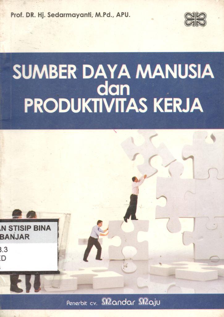 SUMBER DAYA MANUSIA dan PRODUKTIVITAS KERJA