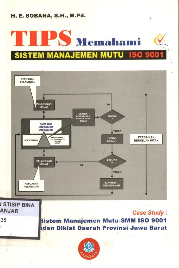 TIPS Memahami SISTEM MANAJEMEN MUTU ISO 9001