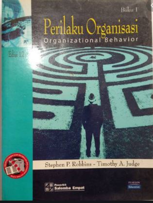 Perilaku Organisasi : oranizational Behavior Buku 1
