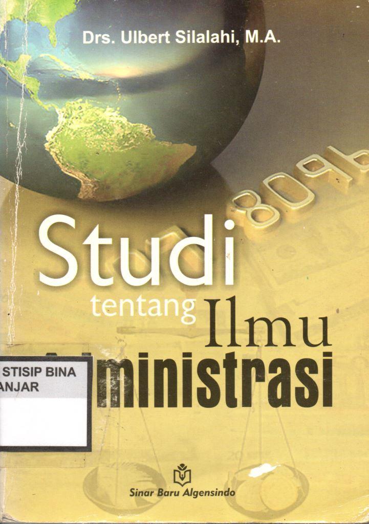Studi tentang Ilmu Administrasi