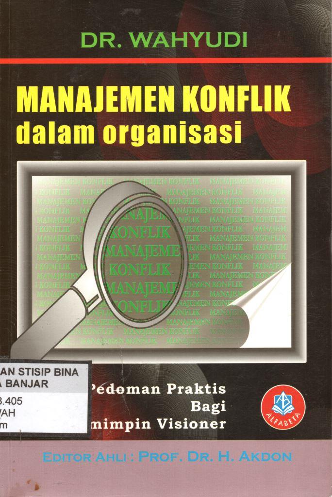 MANAJEMEN KONFLIK dalam organisasi
