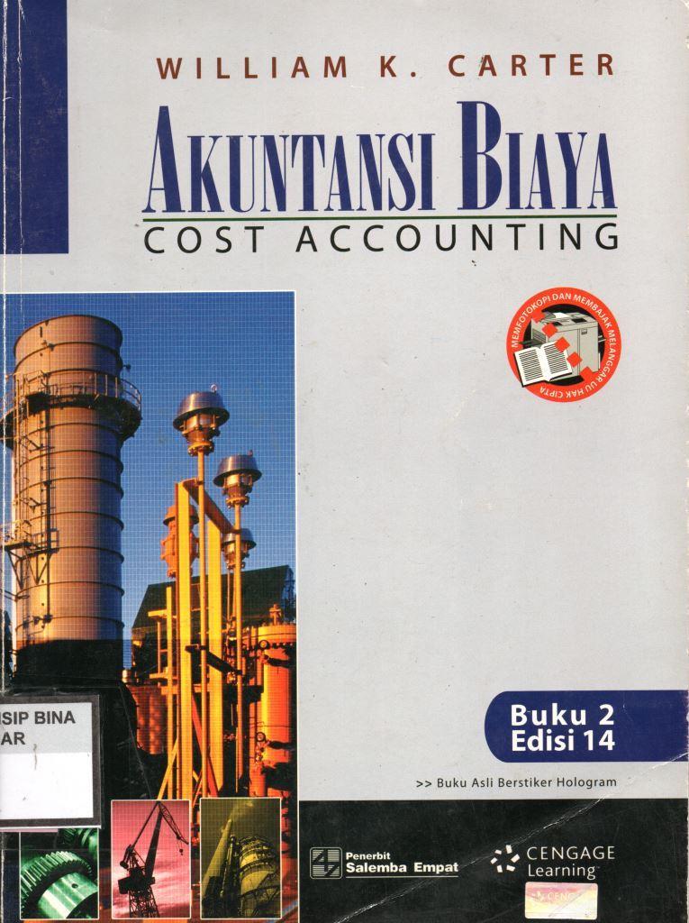 AKUNTANSI BIAYA : COST ACCOUNTING