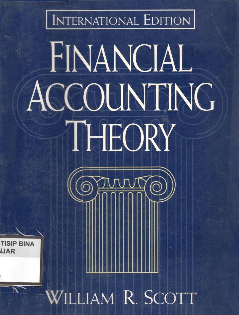 FINANCIAL ACCOUNTING THEORY (INTERNATIONAL EDITION)