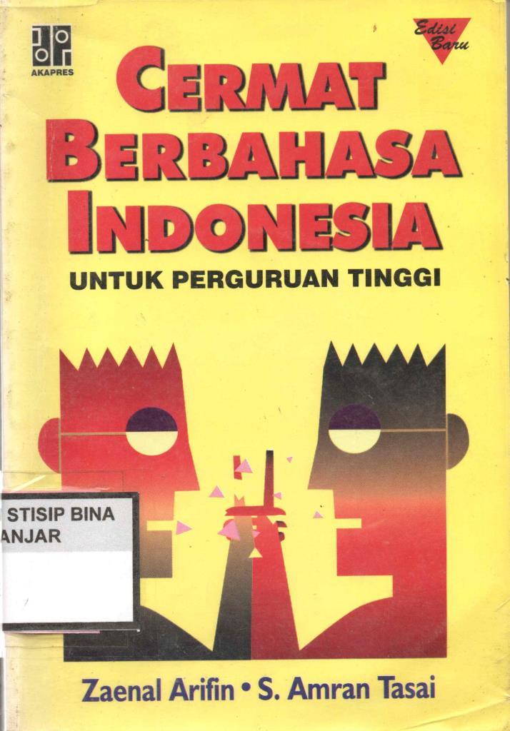 CERMAT BERBAHASA INDONESIA (Untuk Perguruan Tinggi)