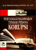 PERTANGGUNGJAWABAN TINDAK PIDANA KORUPSI
