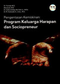 Pengentasan Kemiskinan : Program Keluarga Harapan dan Sociopreneur