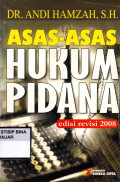 ASAS-ASAS HUKUM PIDANA edisi revisi 2008