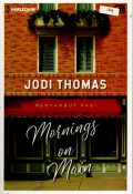 Menyambut Pagi : Mornings on Main