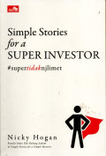 Simple Stories for a Super Investor