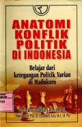 Anatomi Konflik Politik Di Indonesia