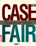 Case Fair : Prinsip-Prinsip Ekonomi (Jilid 1)