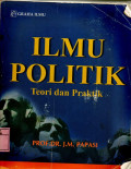 Ilmu Politik : teori dan Praktik