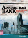 Administrasi Bank : Manual operasional Kantor Cabang