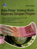 Buku Pintar Strategi Bisnis Koperasi Simpan Pinjam