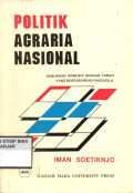 POLITIK AGRARIA NASIONAL : HUBUNGAN MANUSIA DENGAN TANAH YANG BERDASARKAN PANCASILA