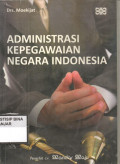 ADMINISTRASI KEPEGAWAIAN NEGARA INDONESIA