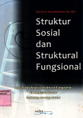 Struktur Sosial dan Struktural Fungsional : Kajian dan Analisis Struktural Fungsional AR. Radcliffe-Brown Terhadap Struktur Sosial