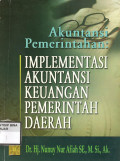 Akuntansi Pemerintahan : IMPLEMENTASI AKUNTANSI KEUANGAN PEMERINTAHAN DAERAH