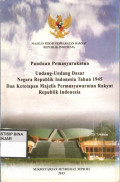 Panduan Pemasyarakatan Undang-Undang Dasar Negara Republik Indonesia Tahun 1945 Dan Ketetapan Majelis Permusyawaratan Rakyat Republik Indonesia