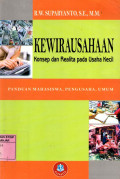 KEWIRAUSAHAAN : Konsep dan realita Pada Usaha Kecil