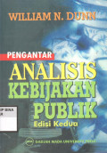 PENGANTAR ANALISIS KEBIJAKAN PUBLIK (Edisi Kedua)