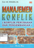 MANAJEMEN KONFLIK (KONFLIK PERUBAHAN DAN PENGEMBANGAN)