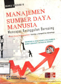 MANAJEMEN SUMBER DAYA MANUSIA Mencapai Keunggulan bersaing BUKU 2 EDISI 6